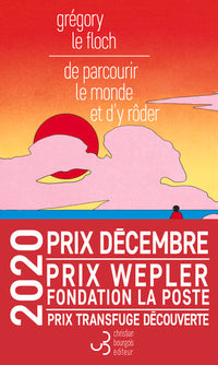 De parcourir le monde et d'y rôder