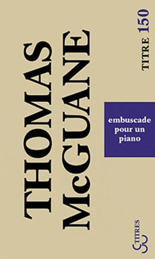 Embuscade pour un piano