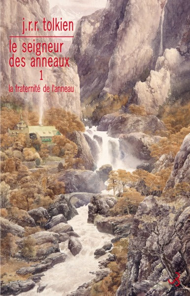 Le seigneur des anneaux, tome 1 : La communauté de l'anneau