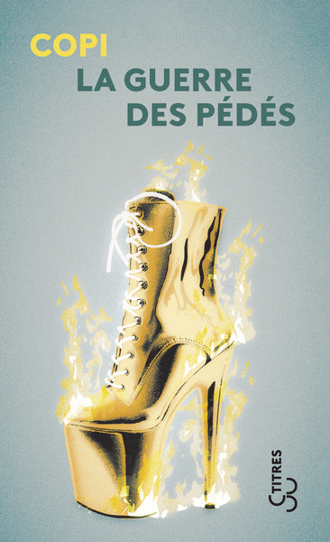 La guerre des pédés