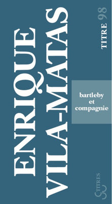 Bartleby et compagnie