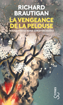 La vengeance de la pelouse