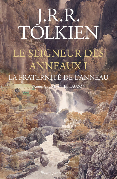 Le seigneur des anneaux, tome 1 : La communauté de l'anneau