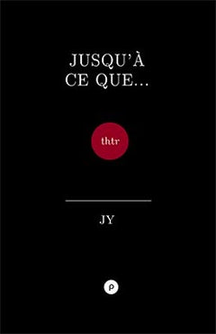 Jusqu'à ce que ...