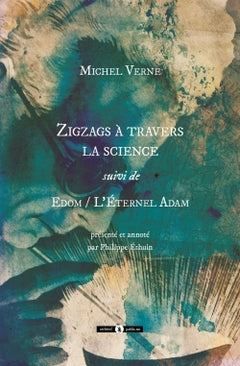 Zigzags à travers la science