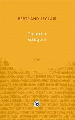 Chantier Gauguin