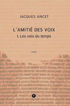 Les voix du temps