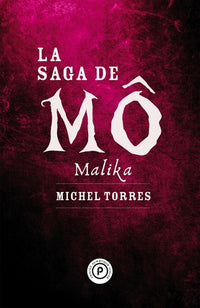 La Saga de Mô : Malika