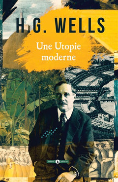 Une utopie moderne