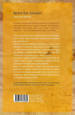 Notre Est lointain