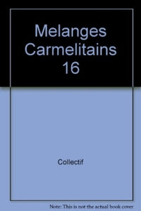 Mélanges carmélitains 16