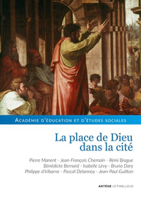 la place de Dieu dans la cité