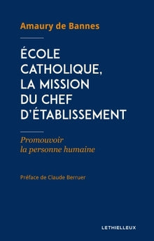 École catholique, la mission du chef d'établissement