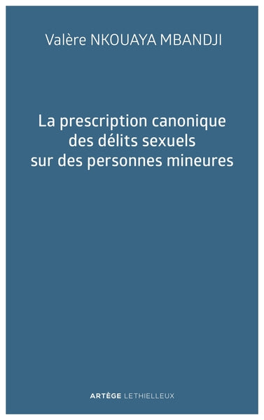 La prescription canonique des délits sexuels sur des personnes mineures