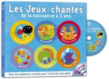 Les jeux-chantés de la naissance à 2 ans