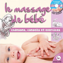 LE MASSAGE DE BEBE 1 LIVRE CD