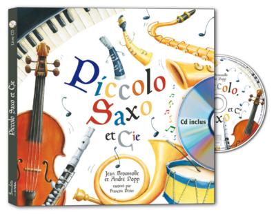 Piccolo, Saxo et Cie