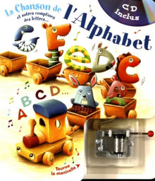 La chanson de l'alphabet et autres comptines de lettres...