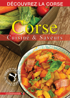 Corse, cuisine et saveurs