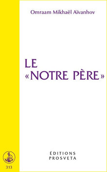 Le Notre Père