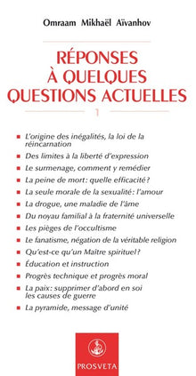 Réponses à quelques questions actuelles