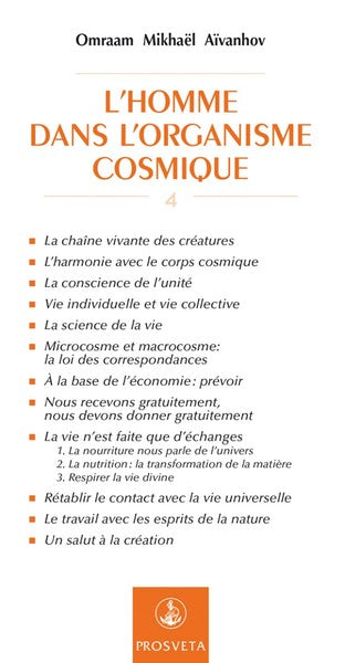 L'homme dans l'organisme cosmique