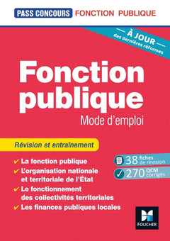 Pass'Concours - Fonction publique Mode d'emploi - 10e édition - Révision et entraînement