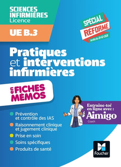 L'UE B3 en fiches mémos - Pratiques et interventions infirmières - DEI