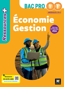 Ressources Plus - Économie Gestion 1re Tle Bac Pro - Ed. 2024 - Livre élève