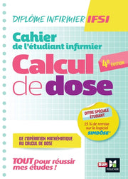 Cahier de l'étudiant Infirmier - Calcul de doses