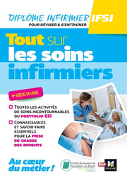 Tout sur les soins infirmiers - DEI - Révision et entraînement