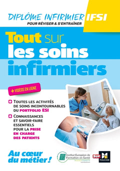 Tout sur les soins infirmiers - DEI - Révision et entraînement
