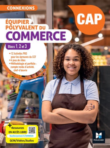 Connexions - Équipier polyvalent du commerce - CAP EPC - Éd. 2025 - Blocs 1, 2, 3