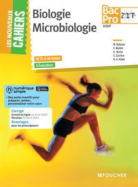 Les nouveaux cahiers Biologie - Microbiologie