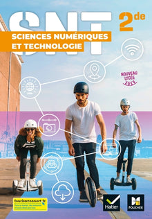Sciences numériques et technologie 2de - Éd.2019