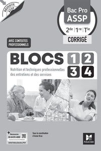 Réussite ASSP - BLOCS 1234 Entretien Service Nutrition - Bac Pro ASSP 2de 1re Tle 2026 - Corrigé
