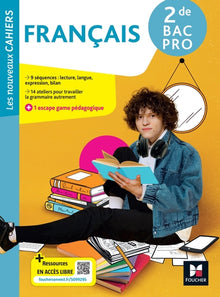 Les nouveaux cahiers - Français - 2de bac pro - Éd. 2025 - Livre élève