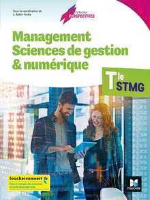 Perspectives - Management Sciences de Gestion et Numérique Tle STMG - Éd. 2020 - Livre élève