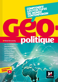 Géopolitique - Comprendre les fractures du monde contemporain