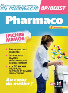 Pharmacologie - BP préparateur en Pharmacie