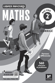 Libres parcours - Maths 2de Bac Pro - Éd. 2025 - Corrigé