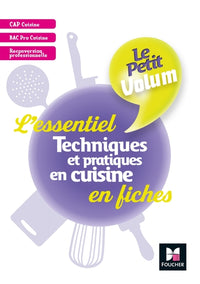 Le petit Volum' - Techniques et pratiques en cuisine