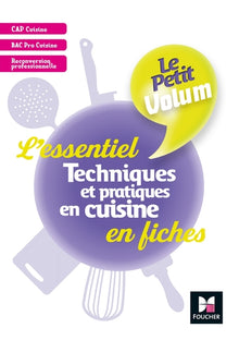 Le petit Volum' - Techniques et pratiques en cuisine