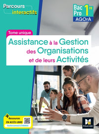 Parcours interactifs - AGOrA - 1re Bac Pro
