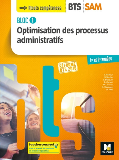 Bloc 1 Optimisation des processus administratifs - BTS SAM 1re et 2e années
