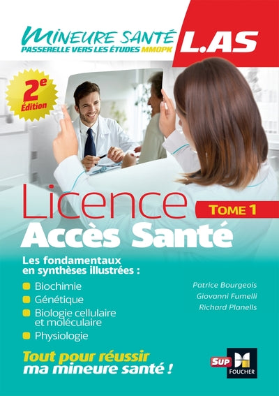 LAS - Licence Accès Santé - Tome 1