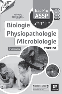 Réussite ASSP Biologie Physiopathologie Microbiologie