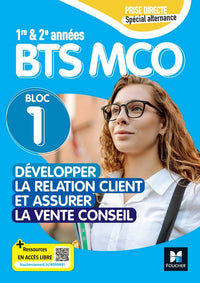 Prise directe - Bloc 1 Développer la relation client - BTS MCO 2026 - Livre élève