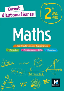 Carnet d'automatismes - Maths - 2de Bac Pro