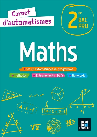 Carnet d'automatismes - Maths - 2de Bac Pro